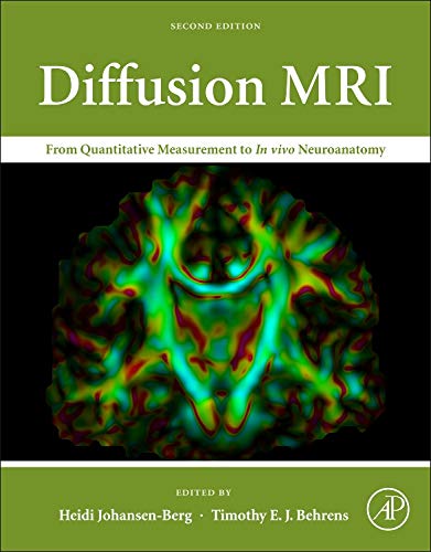 medical-reference-books//diffusion-mri-from-quantitative-measurement-to-in-vivo-neuroanatomy--9780123964601