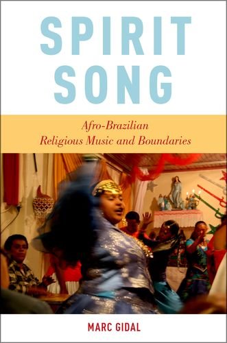 technical//spirit-song-c-afro-brazilian-religious-music-and-boundaries-9780199368211
