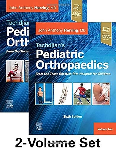 medical/orthopaedics/tachdjian-s-pediatric-orthopaedics-from-the-texas-scottish-rite-hospital-for-children-6ed-2-volumes-9780323567695