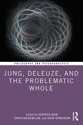 technical//jung-deleuze-and-the-problematic-whole-9780367428754