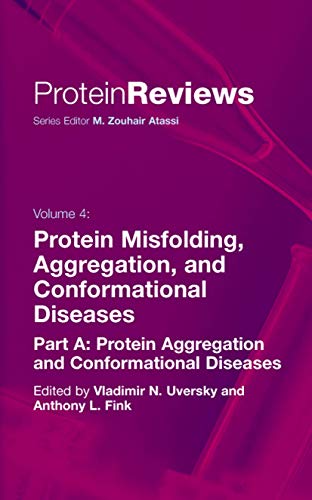 technical/life-sciences/protein-review-volume-4-protein-misfolding-aggregation-and-conformational-diseases-9780387259185