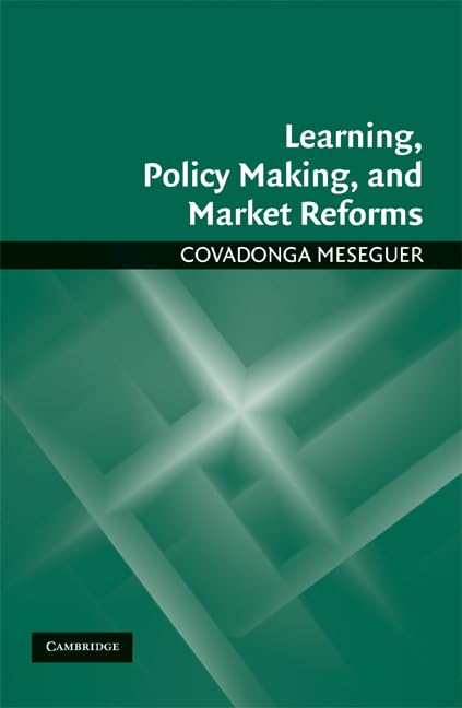 technical//learning-policy-making-and-market-reforms-9780521516969