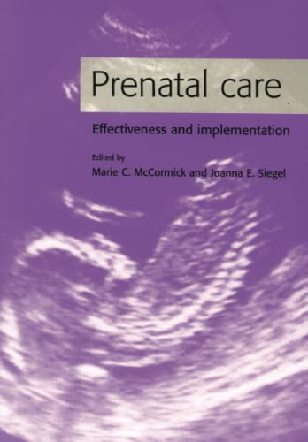 medical//prenatal-care-effectiveness-and-implementation-9780521661966