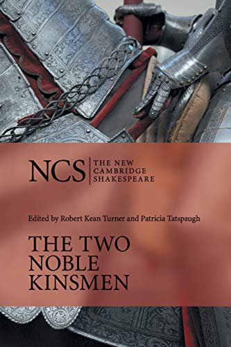 NCS : THE TWO NOBLE KINSMEN