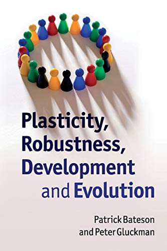 technical/life-sciences/plasticity-robustness-development-and-evolution-9780521736206
