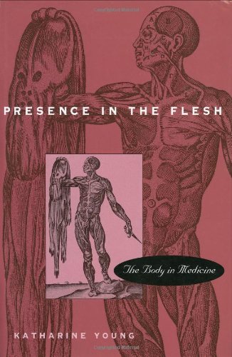 medical/medicine/presence-in-the-flesh-the-body-in-medicine-9780674701816