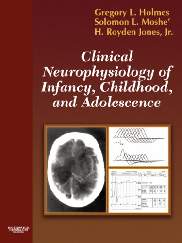 medical/neurology/clinical-neurophysiology-of-infancy-childhood-and-adolescence-9780750672511