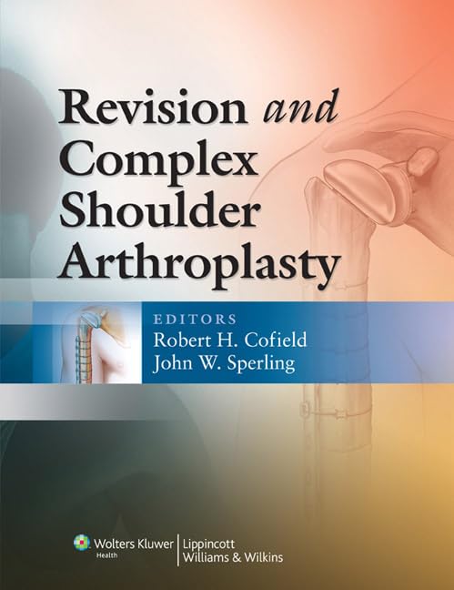 medical/orthopaedics/revision-and-complex-shoulder-arthroplasty-9780781777476