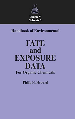 technical/chemistry/handbook-of-environmental-fate-and-exposure-data-for-organic-chemicals-so-9780873719766