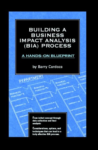 technical/management/building-a-business-impact-analysis-bia-process-a-hands-on-blueprint-with-cdrom--9780972713450