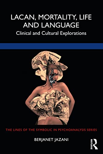 technical//lacan-mortality-life-and-language-9781032027142