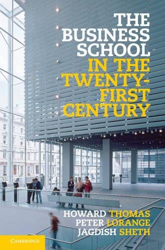 technical/management/the-business-school-in-the-twenty-first-century-9781107013803
