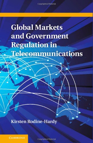 technical/environmental-science/global-markets-and-government-regulation-in-teleco-9781107022607
