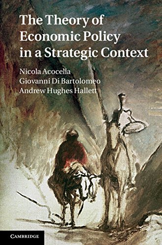 technical//the-theory-of-economic-policy-in-a-strategic-conte-9781107023864