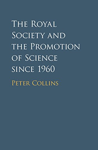 technical//the-royal-society-and-the-promotion-of-science-since-1960-9781107029262
