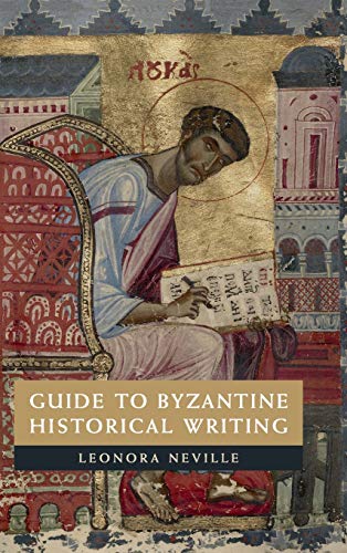 technical//guide-to-byzantine-historical-writing-9781107039988
