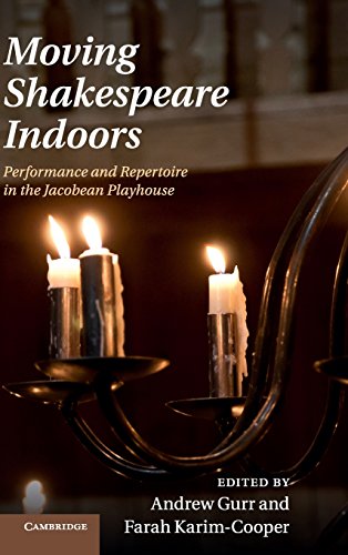 MOVING SHAKESPEARE INDOORS