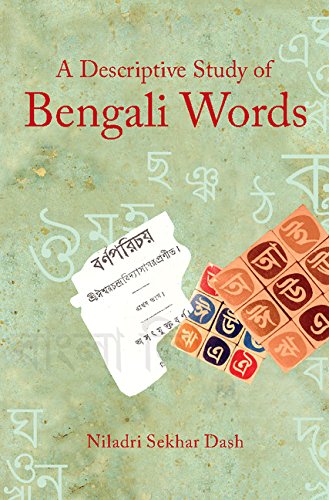 technical//a-descriptive-study-of-bengali-words-9781107064249