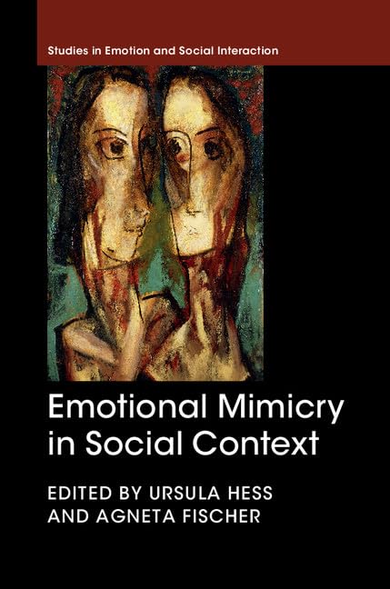 technical//emotional-mimicry-in-social-context--9781107064478