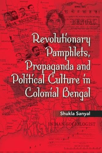 technical/general/revolutionary-pamphlets-propaganda-and-political-culture-in-colonial-bengal-9781107065468
