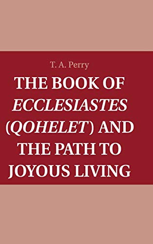 technical//the-book-of-ecclesiastes-and-the-path-to-joyous-living-9781107088047