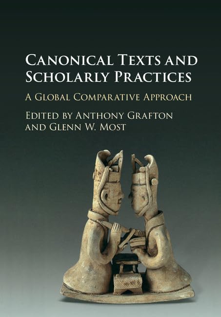 technical//canonical-texts-and-scholarly-practices-9781107105980