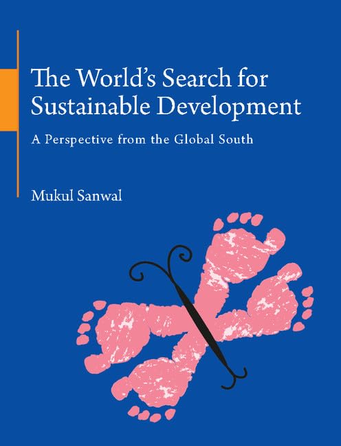 medical/general-medicine/the-world-s-search-for-sustainable-development-a-perspective-from-the-global-south-9781107122666