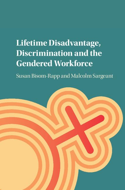 technical//lifetime-disadvantage-discrimination-and-the-gendered-workforce-9781107123533
