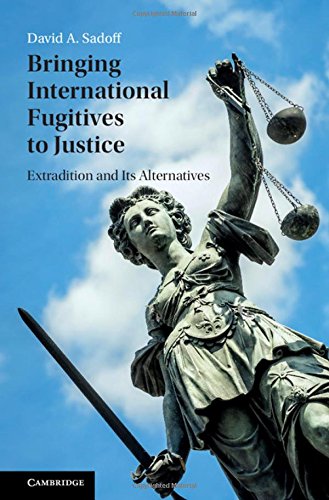 technical/law/bringing-international-fugitives-to-justice-9781107129283