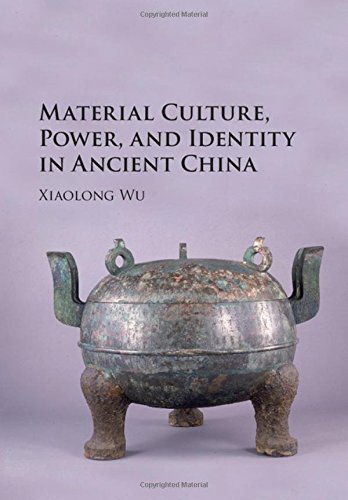 technical/history/material-culture-power-and-identity-in-ancient-china-9781107134027