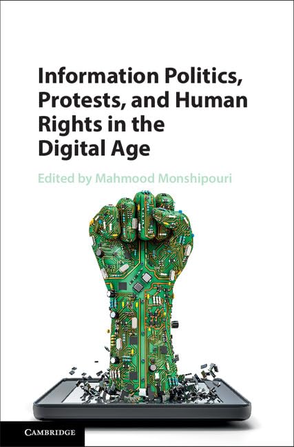 technical//information-politics-protests-and-human-rights-in-the-digital-age-9781107140769