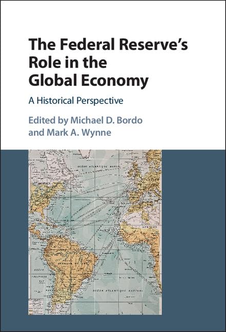 technical//the-federal-reserve-s-role-in-the-global-economy-9781107141445
