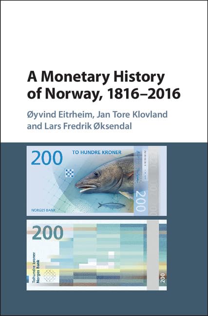 technical/history/a-monetary-history-of-norway-1816-2016-9781107150409