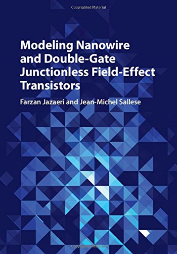 technical/electrical-engineering/modeling-nanowire-and-double-gate-junctionless-field-effect-transistors-9781107162044