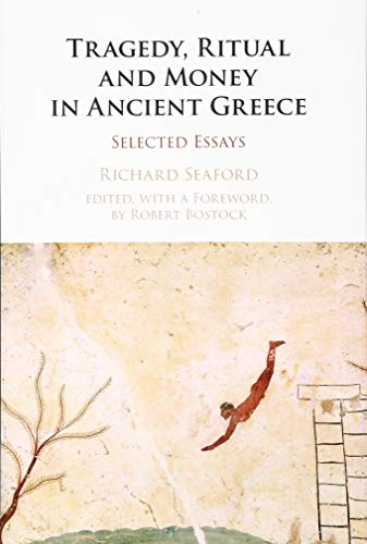 technical//tragedy-ritual-and-money-in-ancient-greece-9781107171718