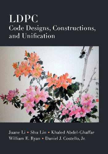 technical/general/ldpc-code-designs-constructions-and-unification-9781107175686