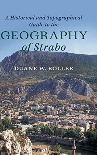 technical/environmental-science/a-historical-and-topographical-guide-to-the-geography-of-strabo-9781107180659