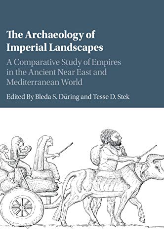 technical/history/the-archaeology-of-imperial-landscapes-9781107189706