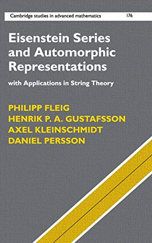 technical/physics-and-astronomy/eisenstein-series-and-automorphic-representations-9781107189928
