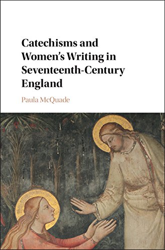 technical/general/catechisms-and-womens-writing-in-seventeenth-century-england-9781107198258