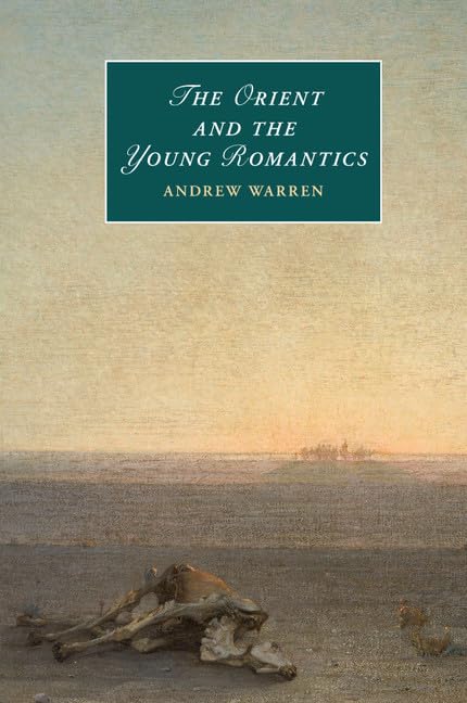 technical//the-orient-and-the-young-romantics-9781107419803
