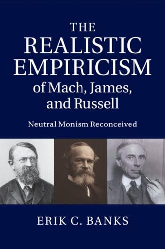 technical//the-realistic-empiricism-of-mach-james-and-russell-9781107423763
