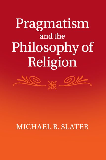 technical//pragmatism-and-the-philosophy-of-religion-9781107434271