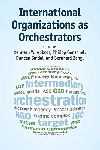 technical//international-organizations-as-orchestrators-9781107442696