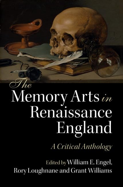 technical//the-memory-arts-in-renaissance-england-a-critical-anthology-9781107451674