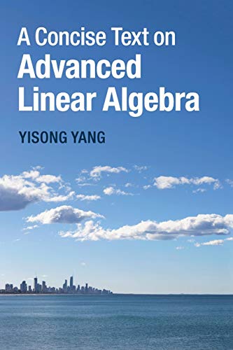 technical/mathematics/a-concise-text-on-advanced-linear-algebra-9781107456815