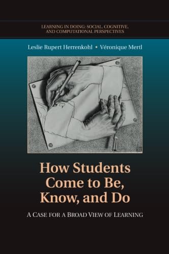medical/medical-education/how-students-come-to-be-know-and-do-a-case-for-a-broad-view-of-learning-9781107479180