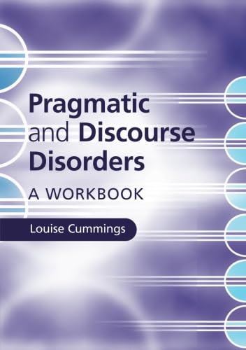 technical//pragmatic-and-discourse-disorders-9781107491960