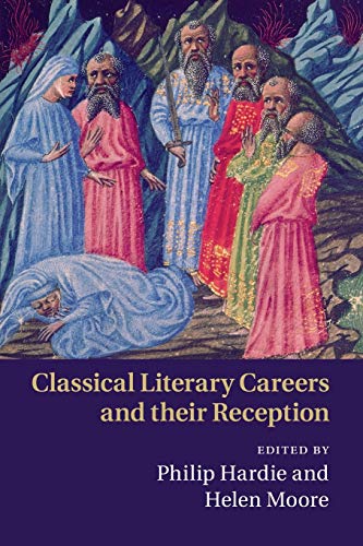 technical//classical-literary-careers-and-their-reception-9781107500037