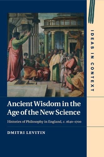 technical//ancient-wisdom-in-the-age-of-the-new-science-9781107513747